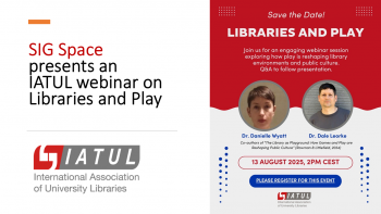 SIG Space presents an IATUL webinar on Libraries and Play
